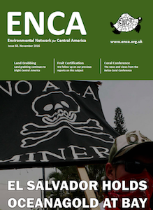 Newsletter 68: El Salvador Holds OceanaGold at Bay